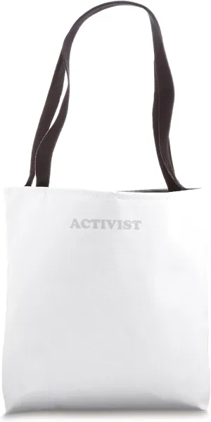 Activist Tote Bag