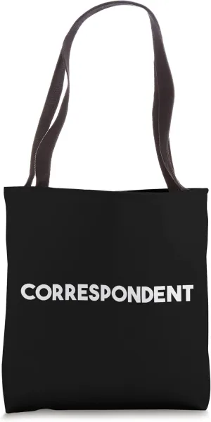 Correspondent Tote Bag