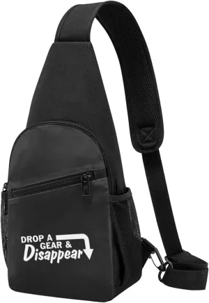Drop A Gear And Disappear Unisex Chest Bag Lightweight Crossbody Shoulder Bag Travel Pocket