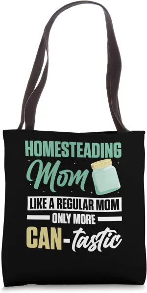 Homesteading Homesteader Tote Bag