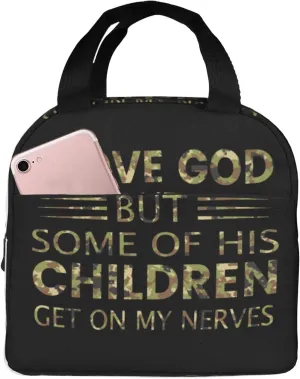 I Love God But Some Of His Children Get On My Nerves Reusable Portable Foil Thickened Insulated Bento Bag For Both Men And Women